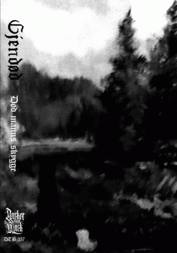 Gjendød : Død Manns Skygge